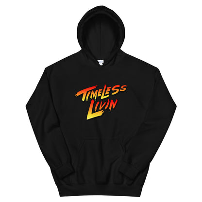 Timeless Livin  Hoodie