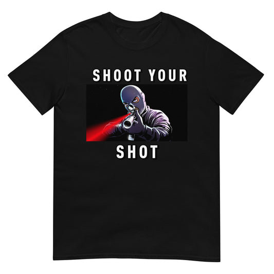 Shoot Your Shot T-Shirt