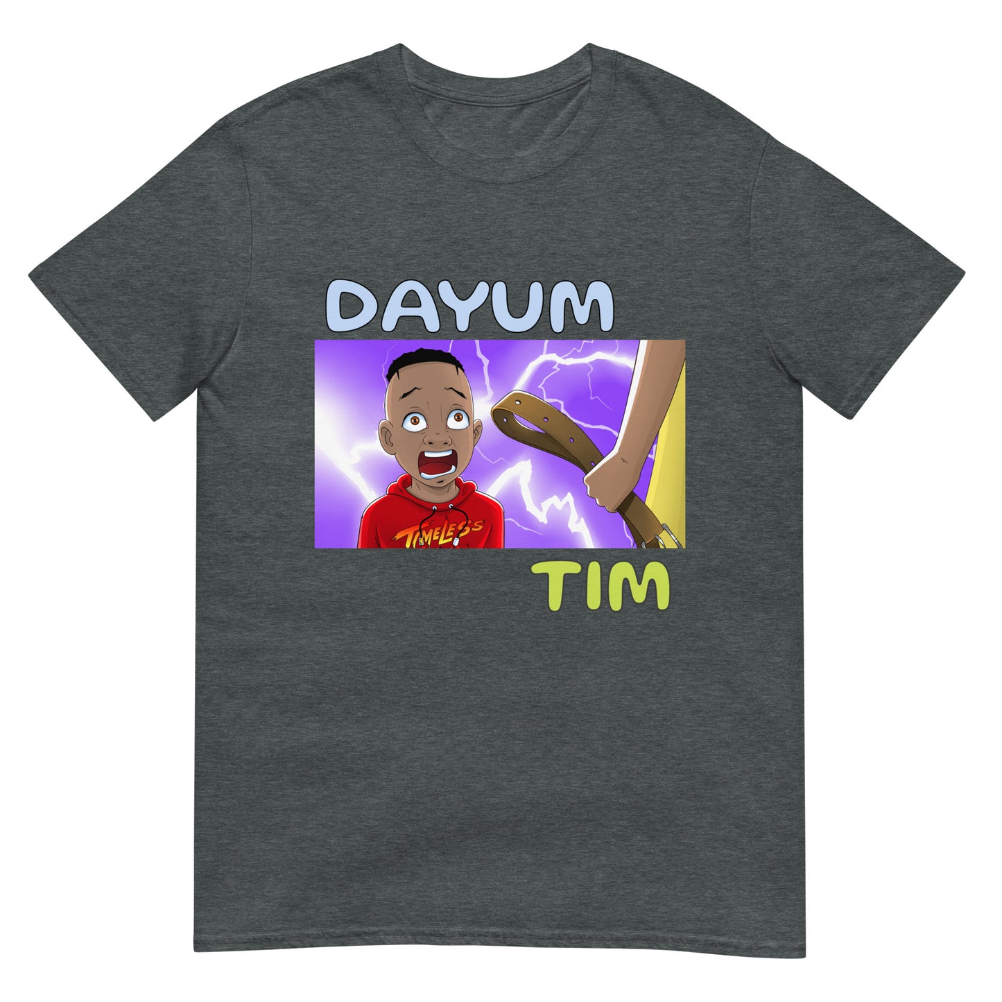 Dayum Tim T-Shirt