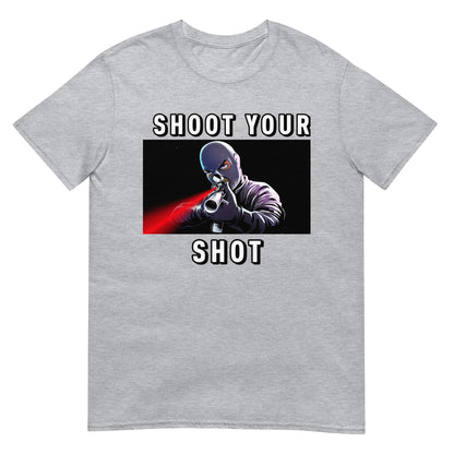 Shoot Your Shot T-Shirt