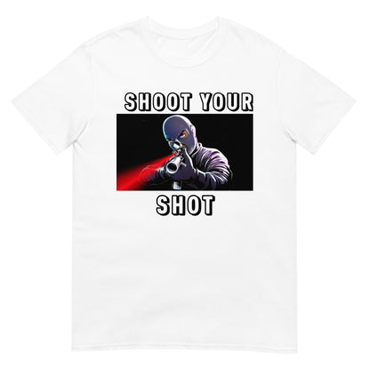 Shoot Your Shot T-Shirt