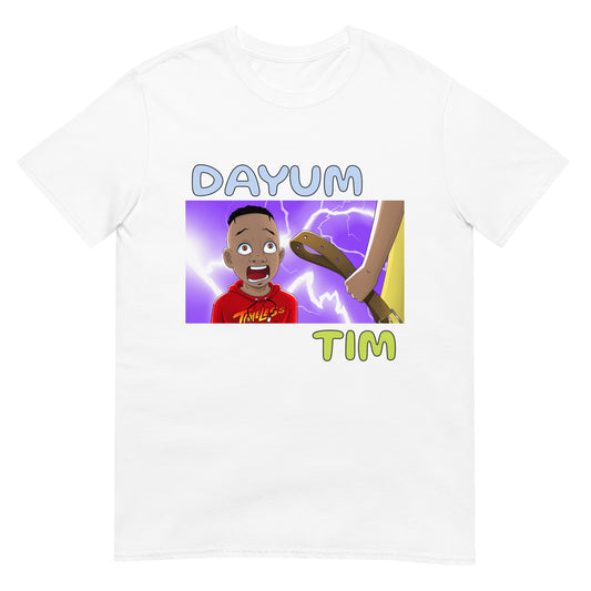 Dayum Tim T-Shirt